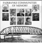 Fairbanks Communities of Memory
