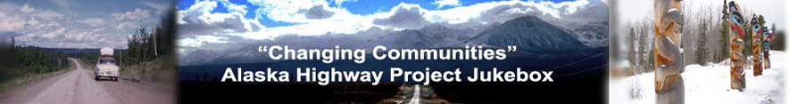 Alaska Highway Project Jukebox
